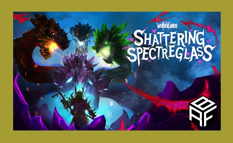 เกมTiny Tina ‘s Wonderlands : Shattering Spectreglass ที่สนุกสุดมันส์กว่าเดิม เพิ่มความสามารถ แอ็กชันสกิลใหม่ๆ